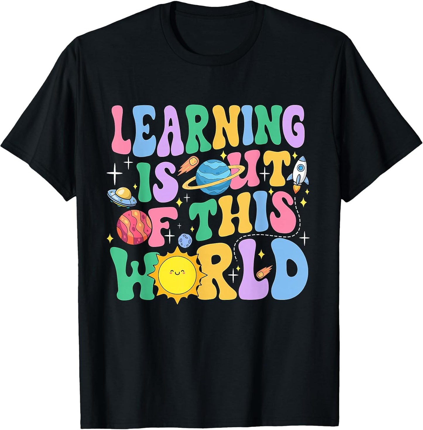 Learning Is Out Of This World