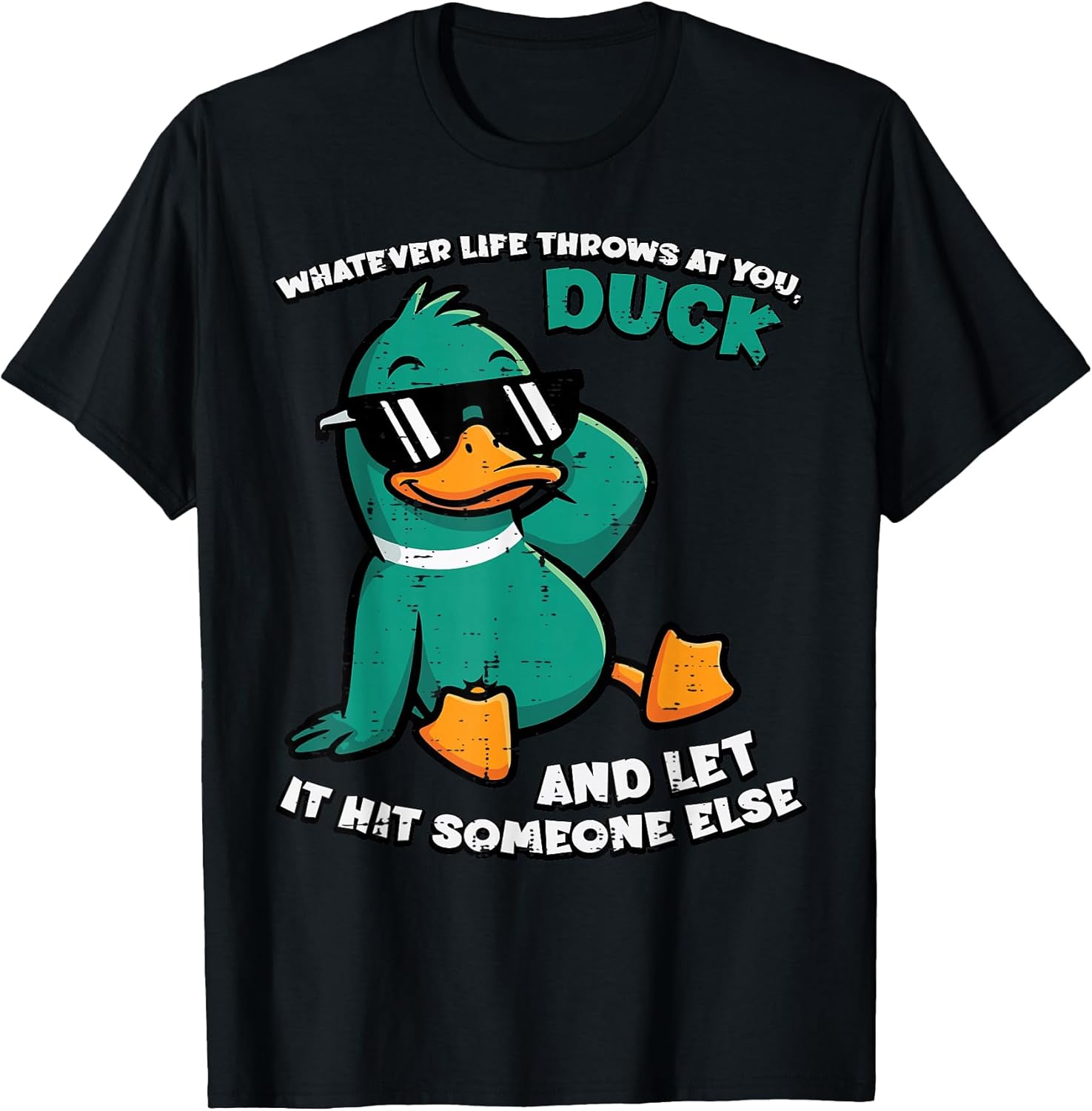 Duck Funny Saying Humor Joke Sarcastic Men Women Kids Youth T-Shirt