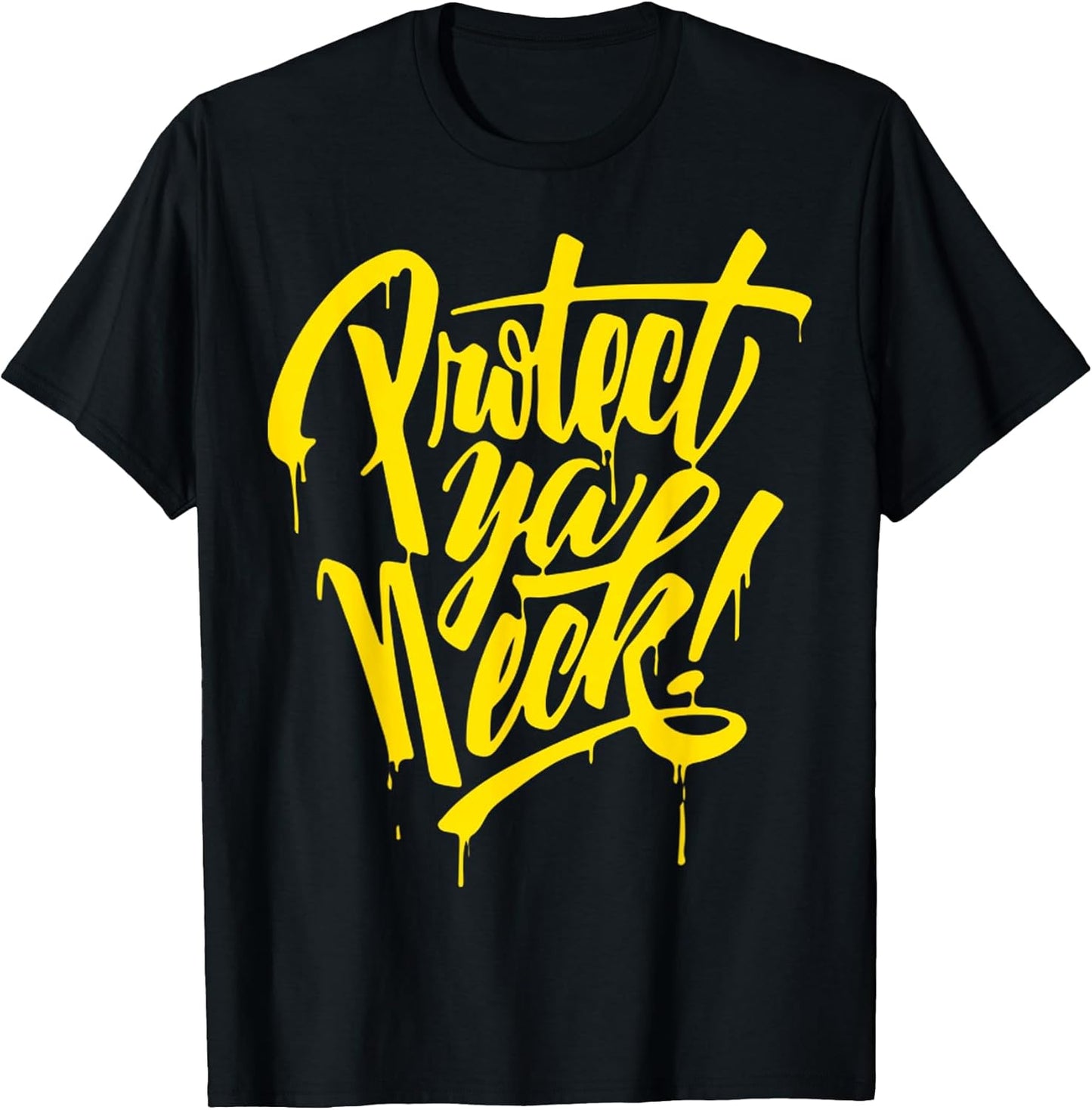 Retro Funny Protect Ya Neck Meme Quote Basic