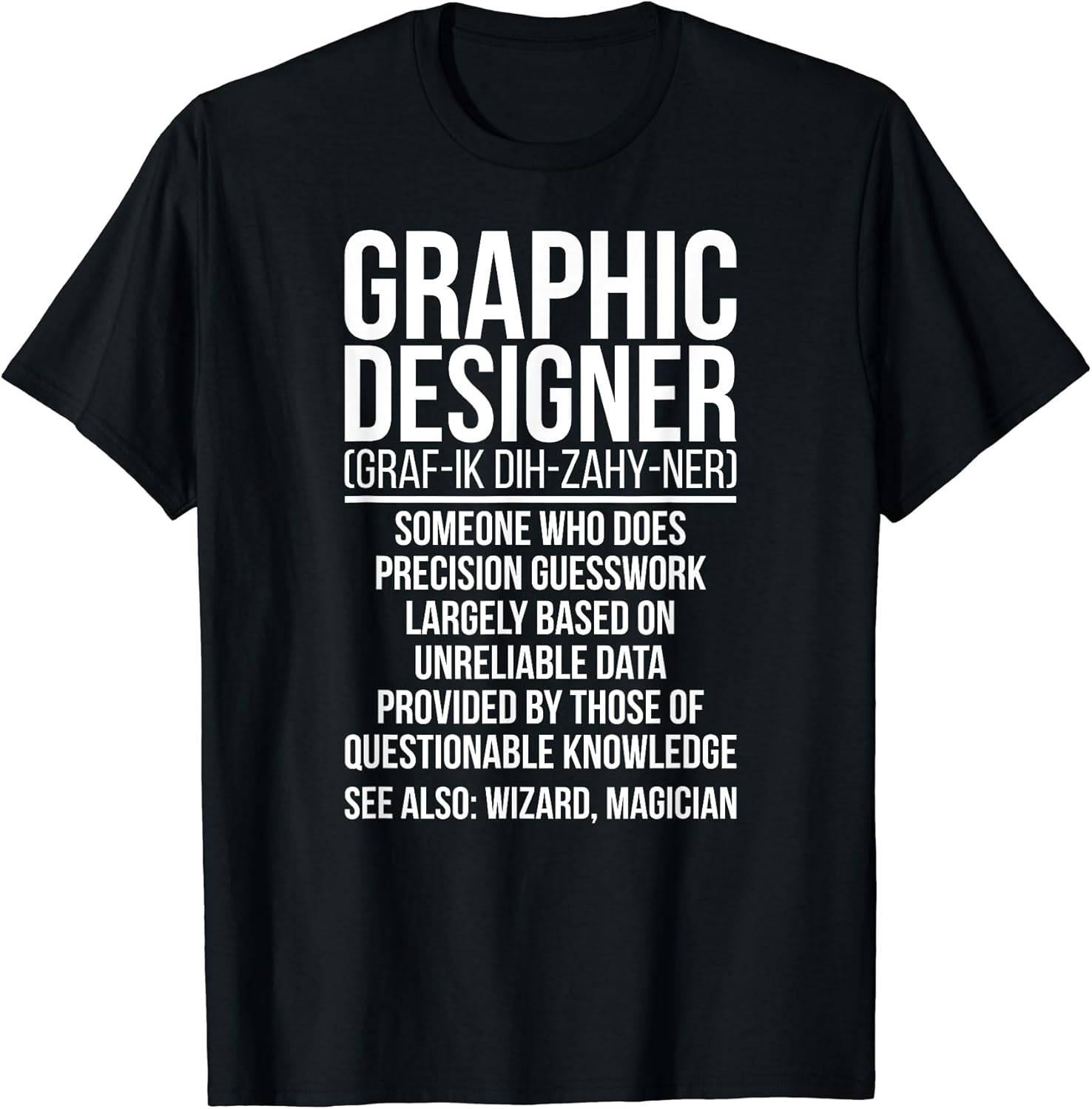 Graphic Design Definition Graphic Designer T-Shirt