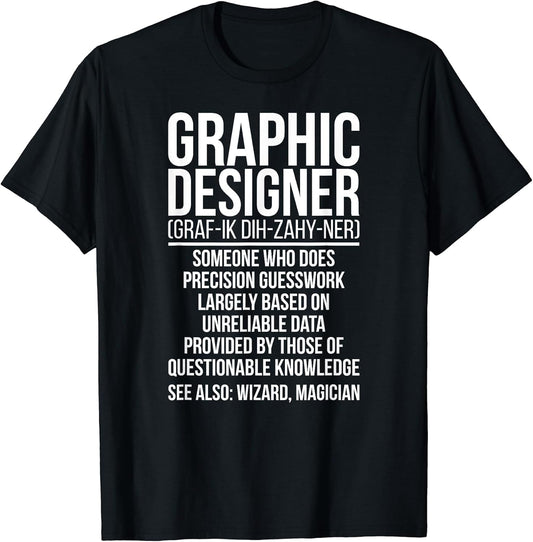 Graphic Design Definition Graphic Designer T-Shirt