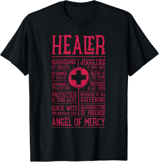 Wow Funny Healer Role Gaming Heals T-Shirt