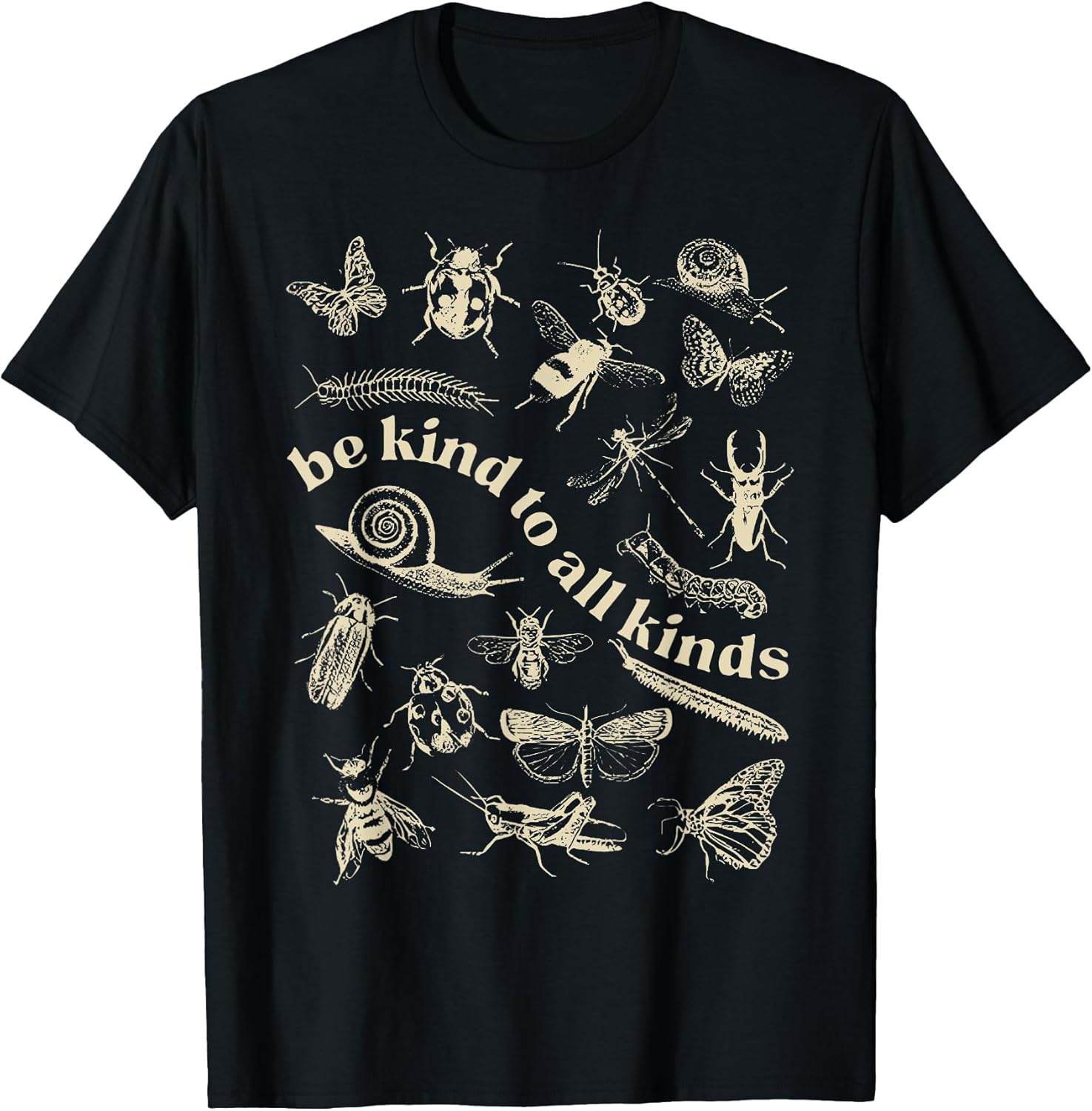 Vintage Be Kind to All Kinds Bugs Entomology Entomologist T-Shirt