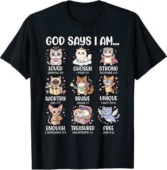 God Says I Am Bible Verses for Christian Cat Lover T-Shirt