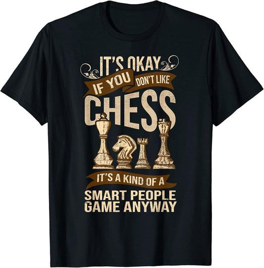 Funny Chess Gifts & Board Game Chess Player Shirts
