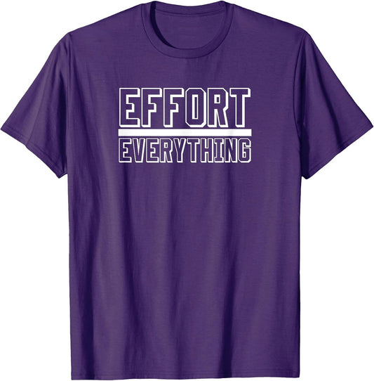 Effort Over Everything Motivation Sport Apparel