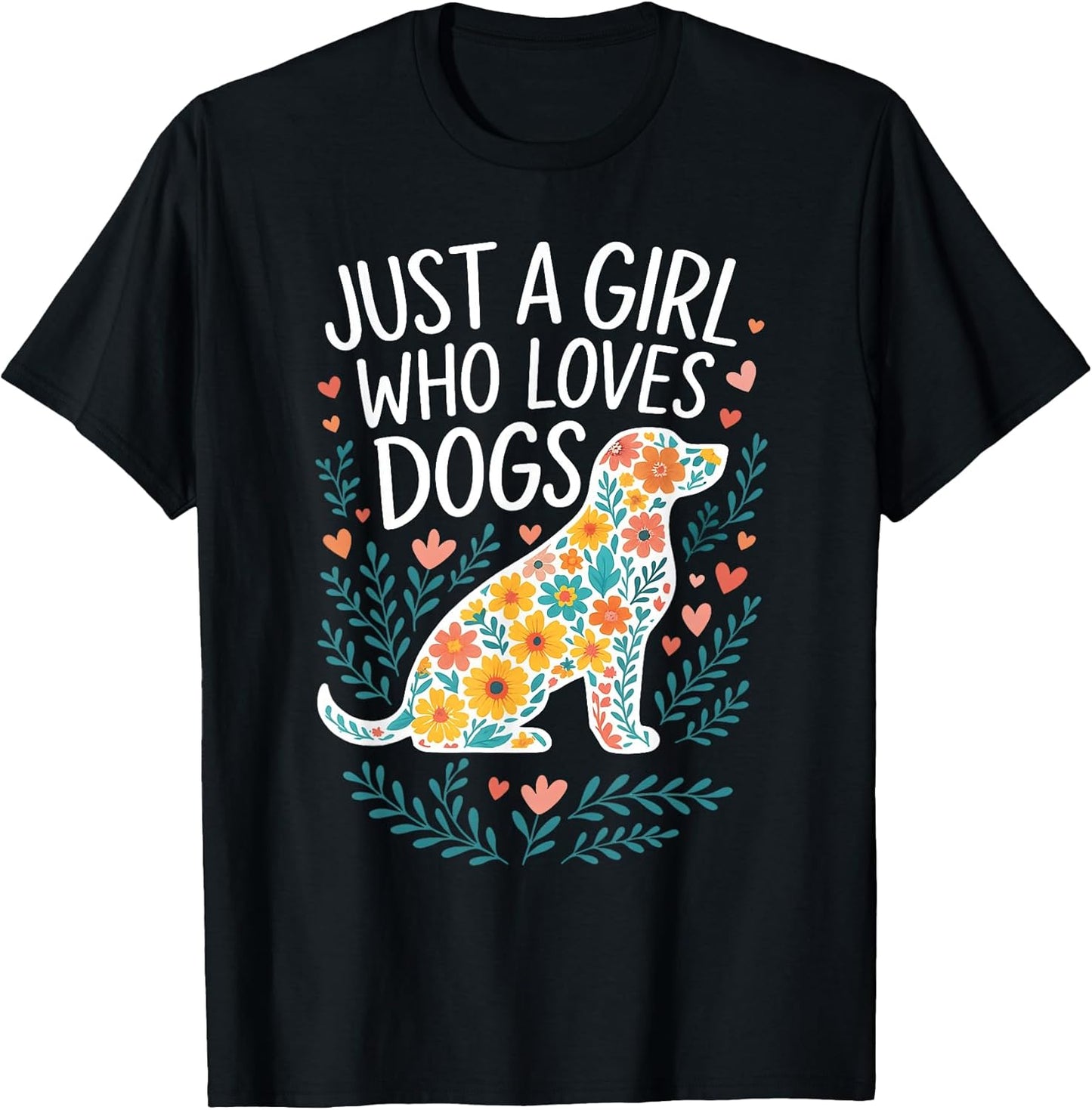 Just A Girl Who Loves Dogs Outfits