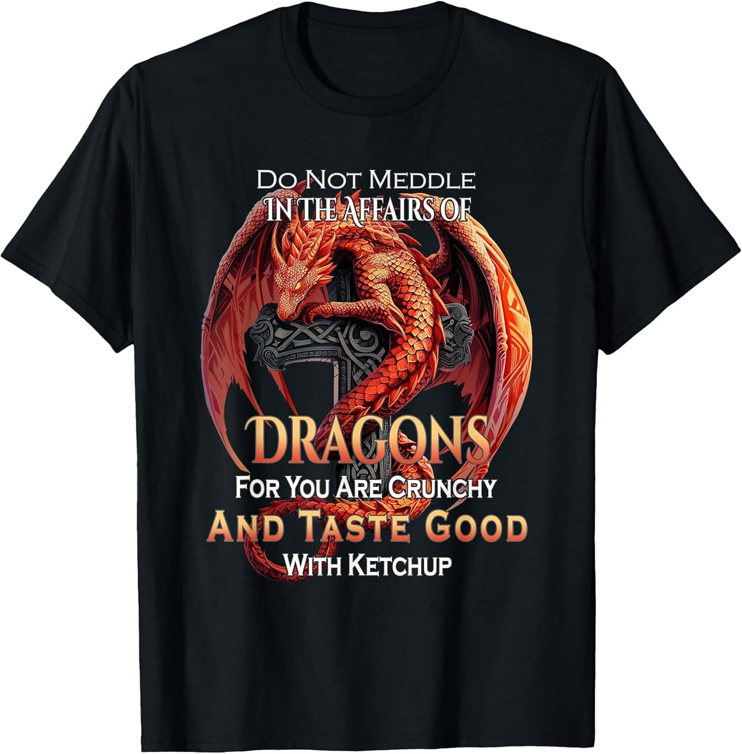 Meddle Not In the Affairs of Dragons Designs