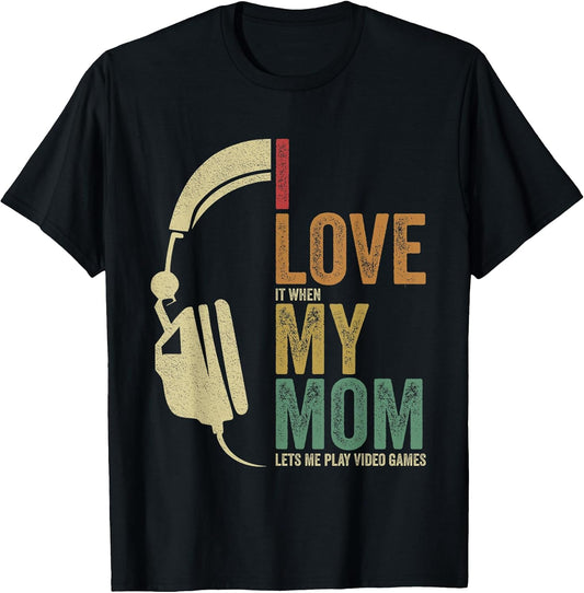 Kids Gaming I Love My Mom Video Games Boy Gaming T-Shirt