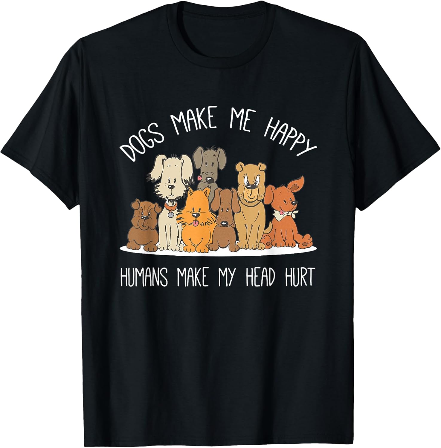Funny Dog Owner Design For Men, Women & Kids