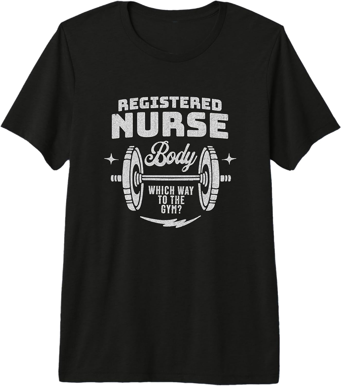 Funny Registered Nurse Gym RN Clothing Apparel