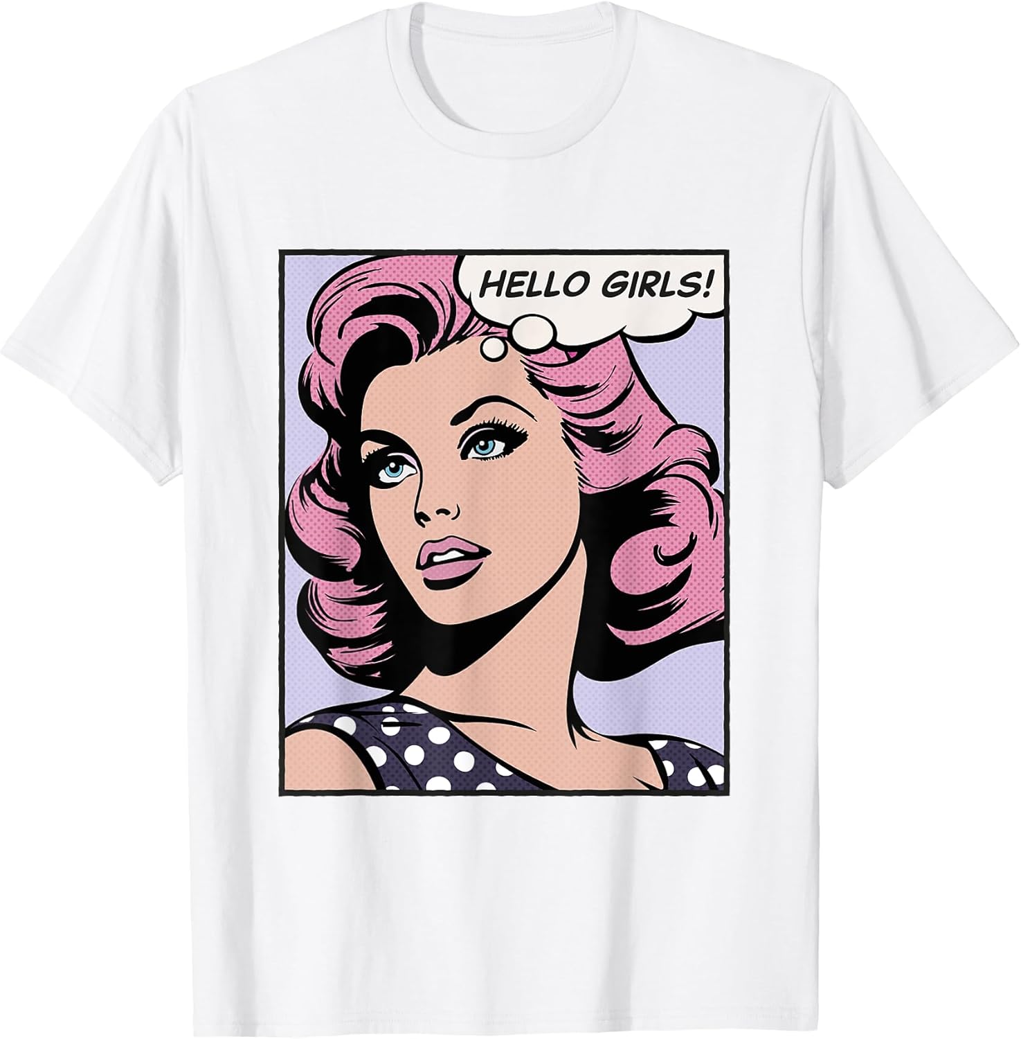 Hello Girls, pop art girl T-Shirt