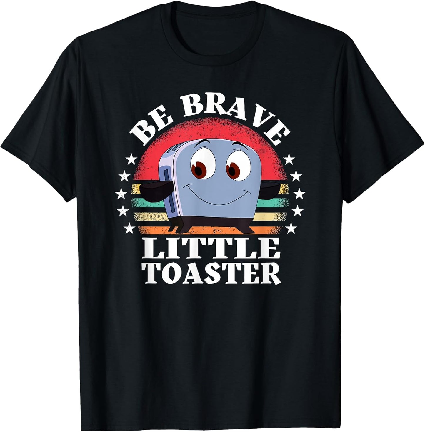 Be Brave Little Toaster Positive Classic 80s and 90s Retro T-Shirt
