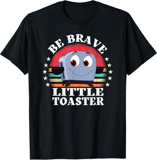 Be Brave Little Toaster Positive Classic 80s and 90s Retro T-Shirt