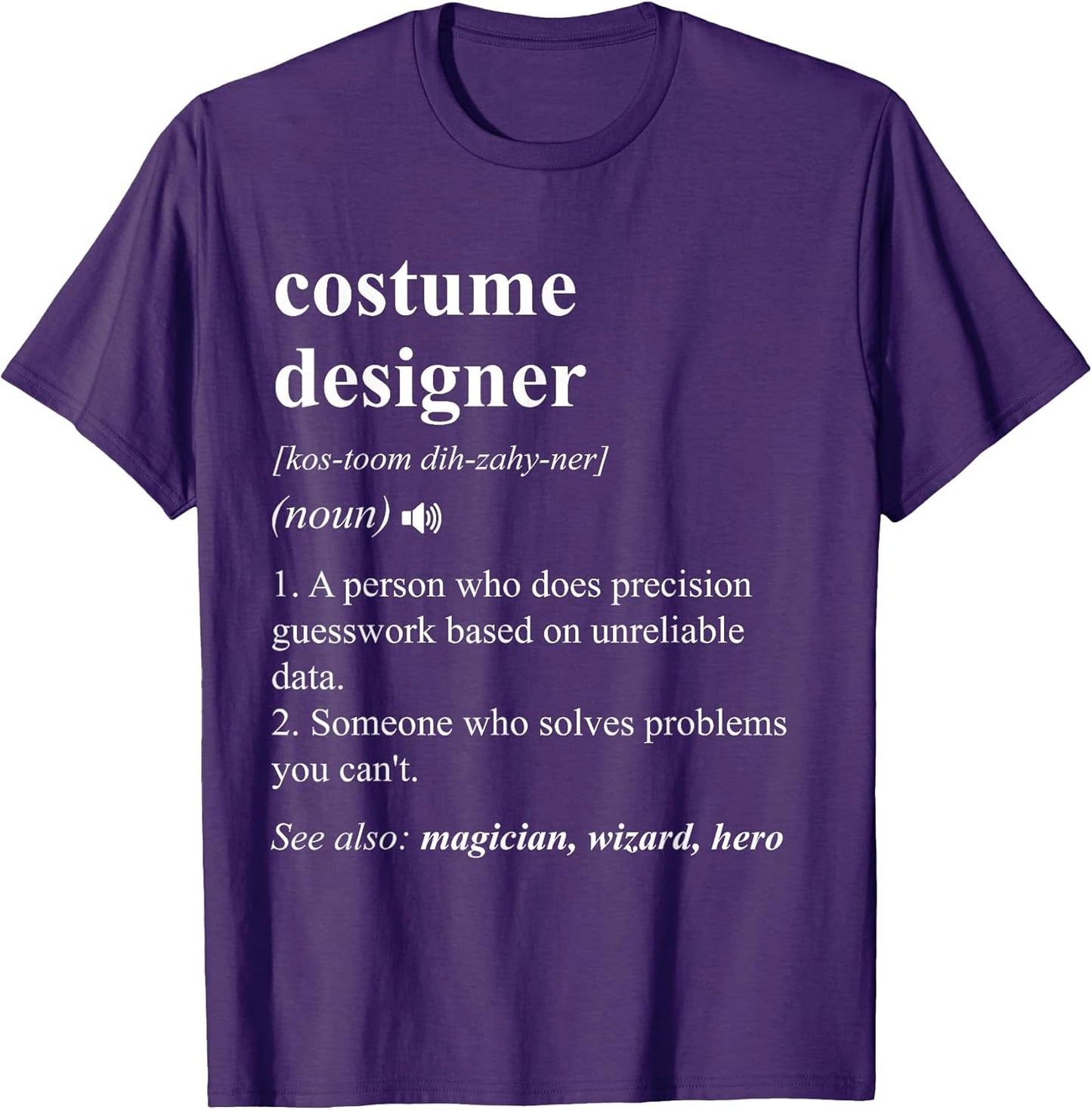 Costume Designer Funny Dictionary Definition T-Shirt