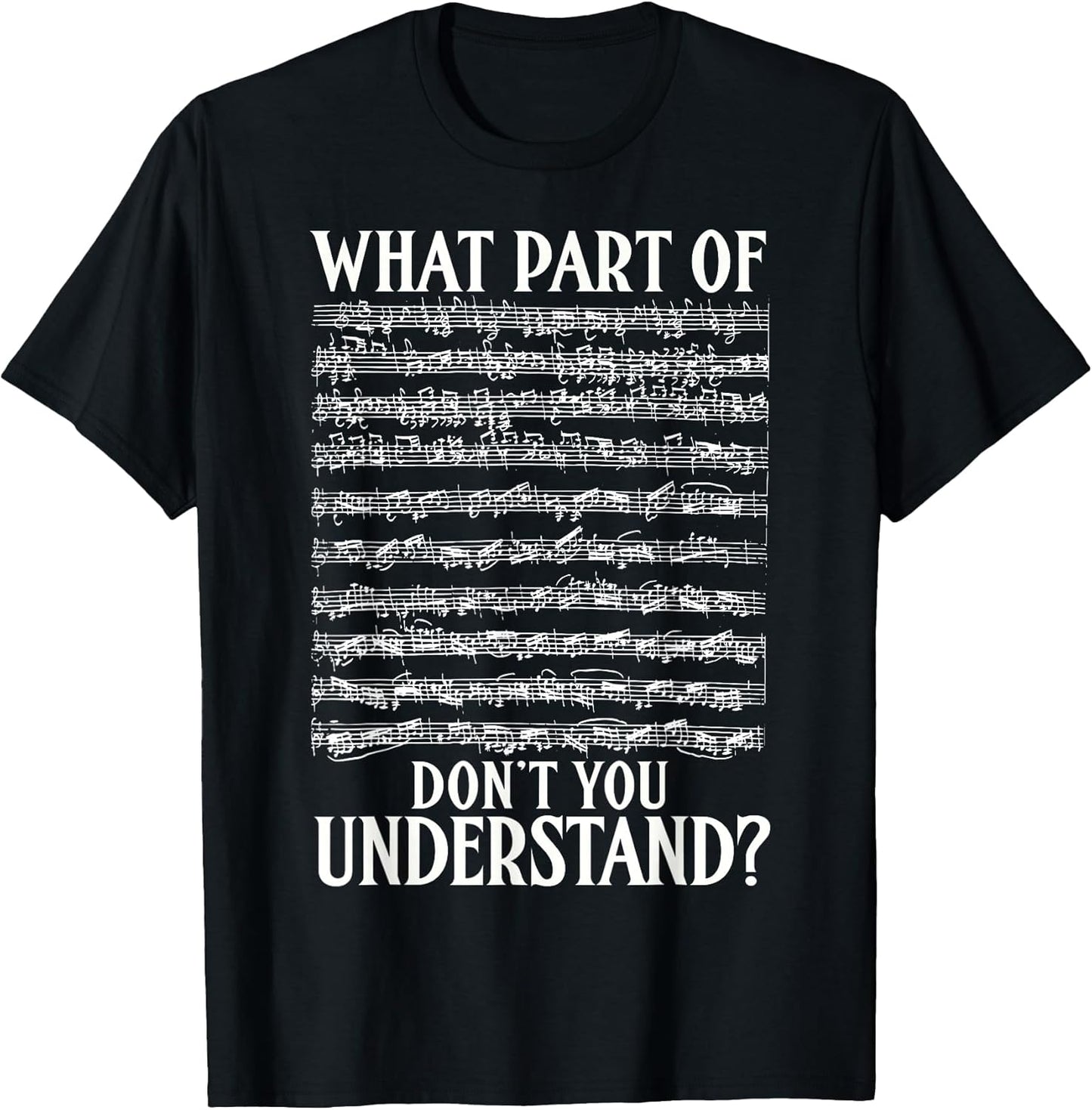 What Part Of Dont You Understand Gifts Music Notes