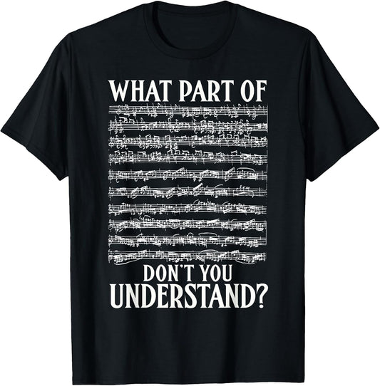 What Part Of Dont You Understand Gifts Music Notes