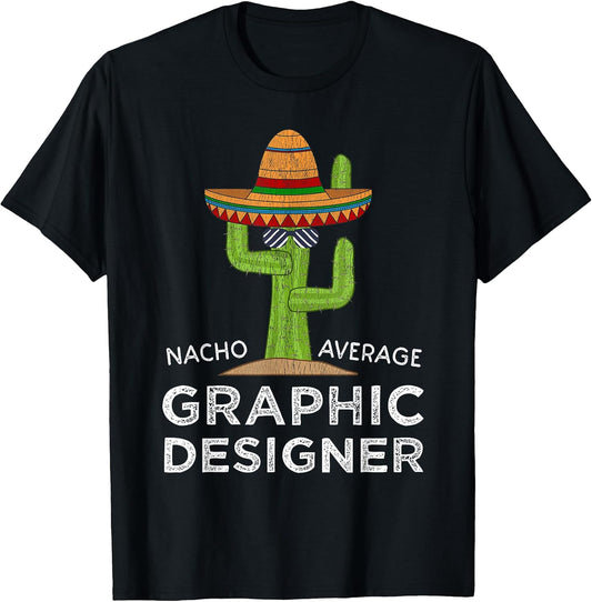 Funny Graphic Designer T-Shirt