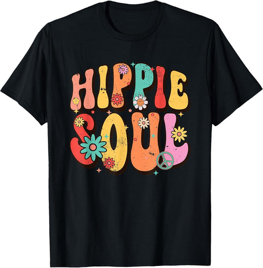 Hippie Soul Groovy Flowers Vintage Hippies Hippie T-Shirt