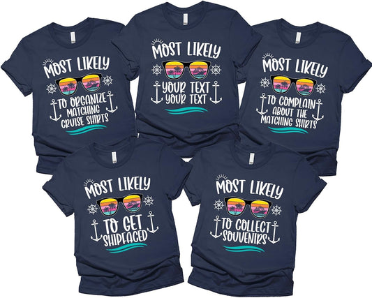 Custom Cruise Family Matching Shirts, Personalized Most Likely to Cruise Crew Shirts, Beach Vacation Shirt for Friend Group