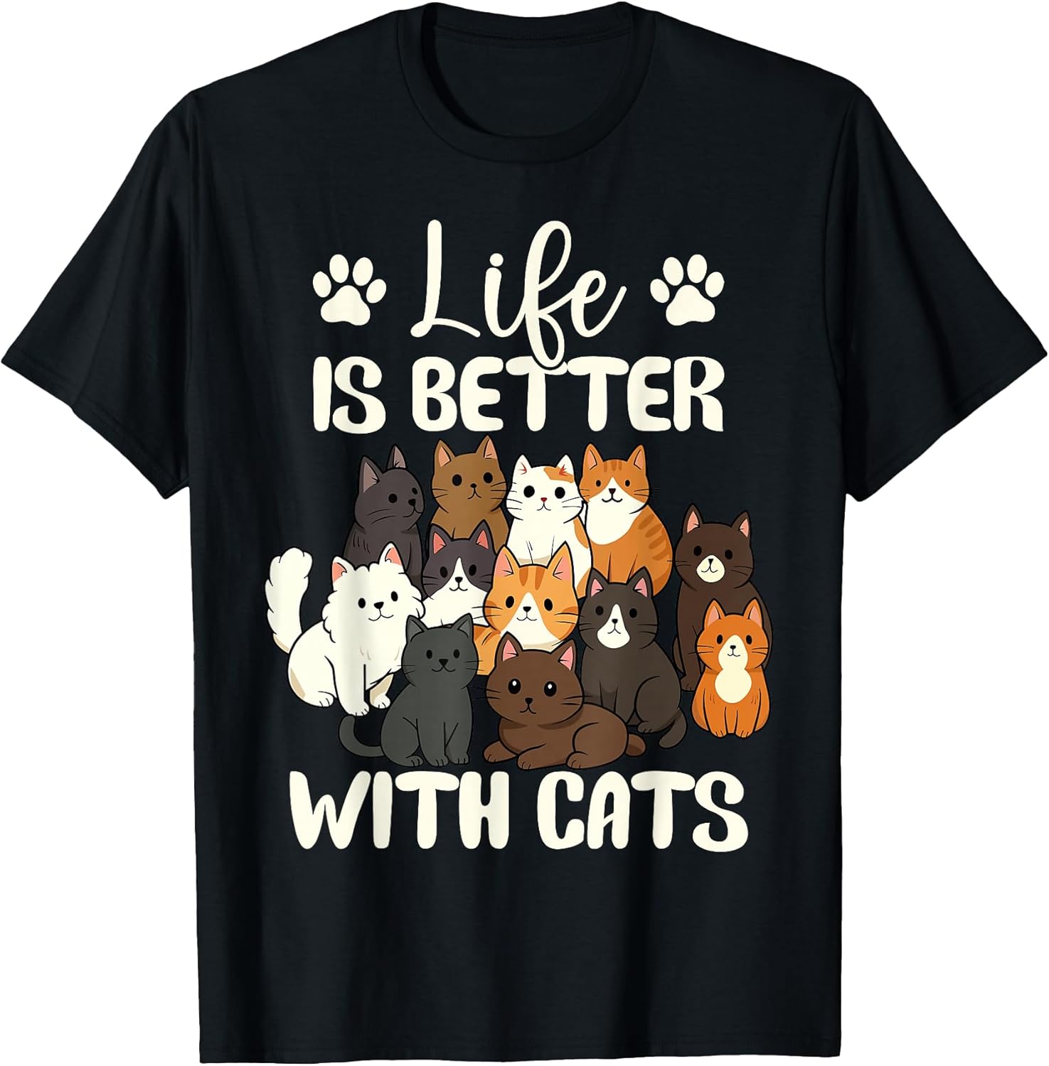 Humor Sarcasm Cat Saying Life Is Better With Cats