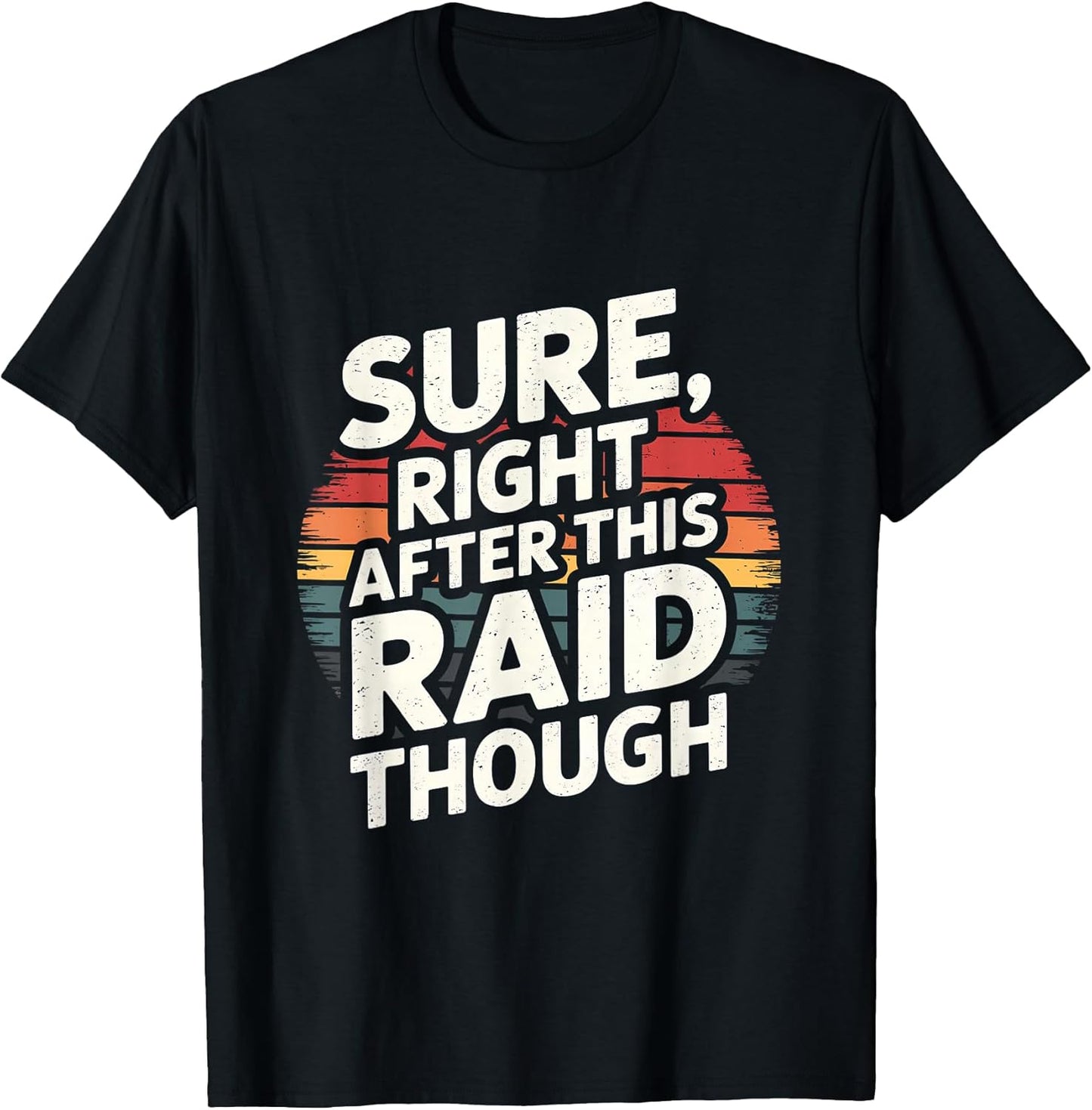 Funny Vintage Funny Gamer Saying Design Tee