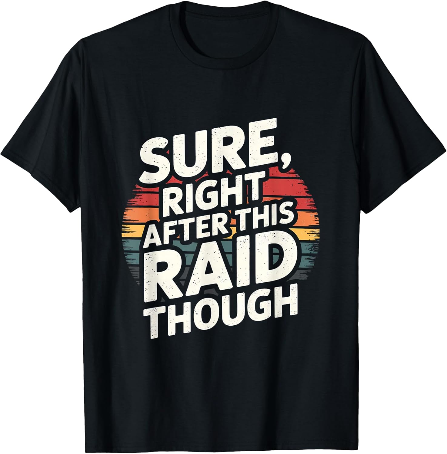 Funny Vintage Funny Gamer Saying Design Tee
