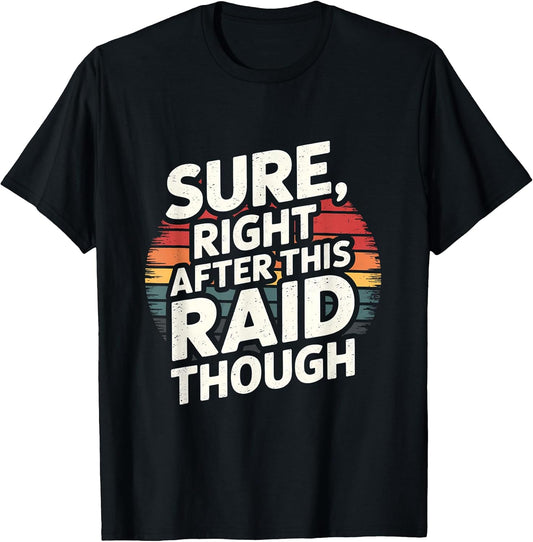 Funny Vintage Funny Gamer Saying Design Tee