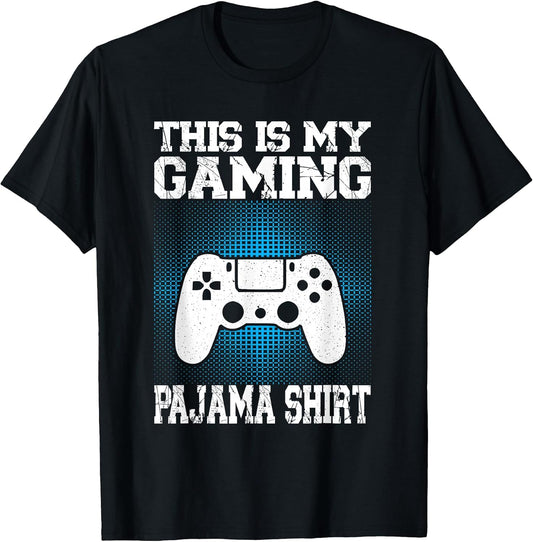 This is My Gaming Pajama Shirt Funny Video Game Gamer T-Shirt