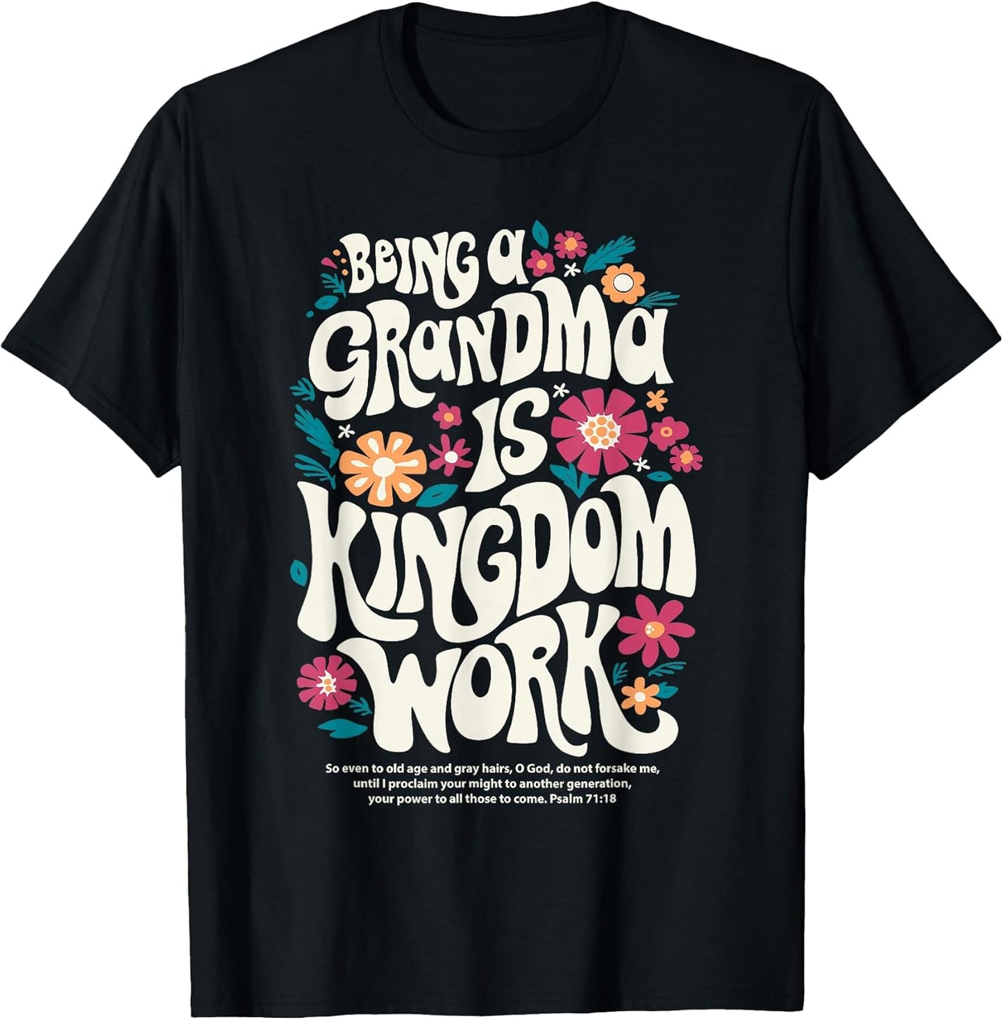 Being A Grandma Is Kingdom Work By Merch