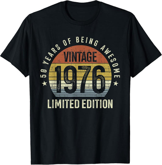 50th Birthday Vintage 1976 Limited Edition 50 Years Old T-Shirt