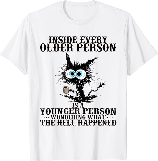 Retro Cat Inside Every Older Person is A Younger Person Meme T-Shirt
