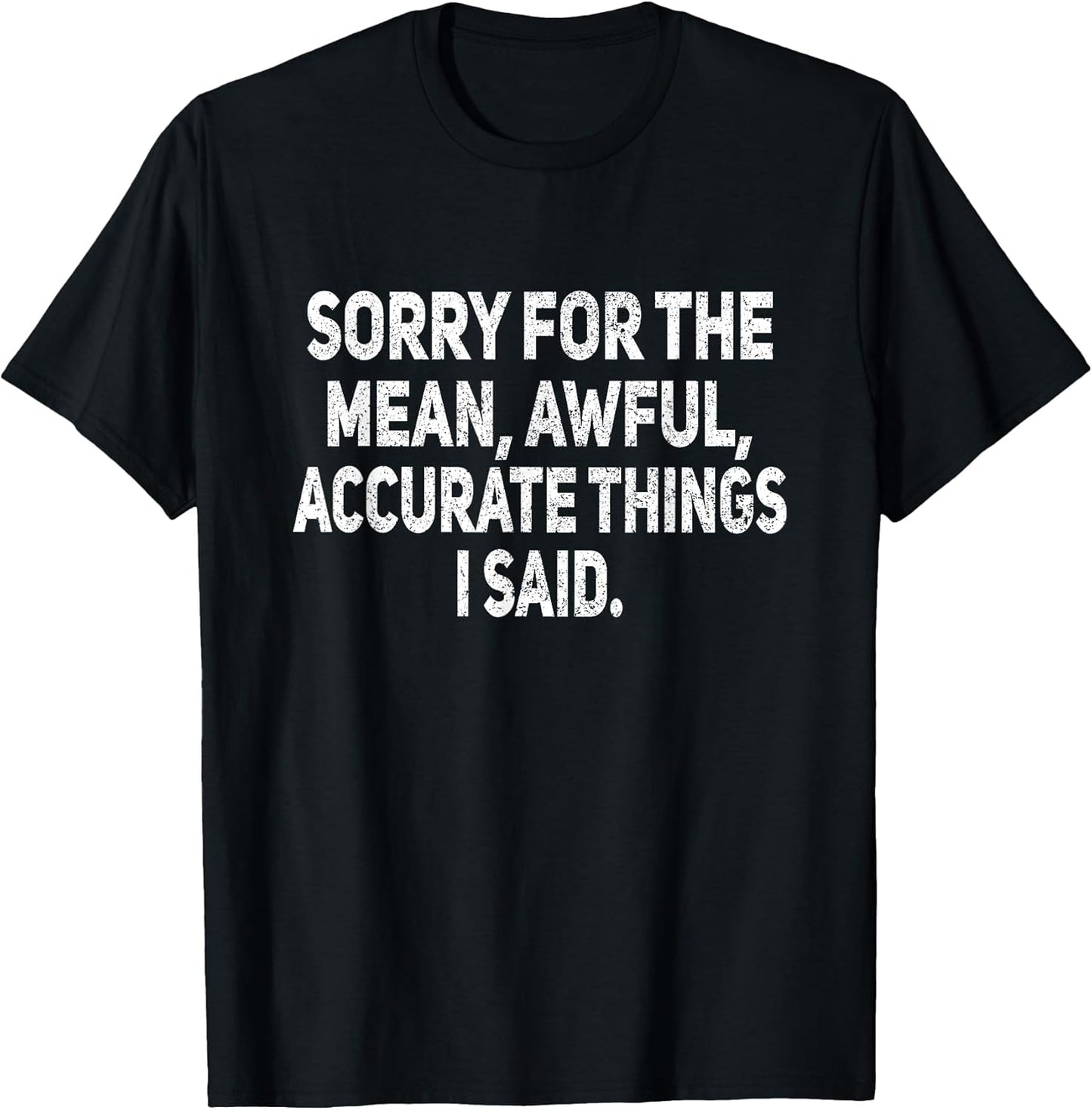 Funny Ironic Sarcastic Saying Gift For Men Women