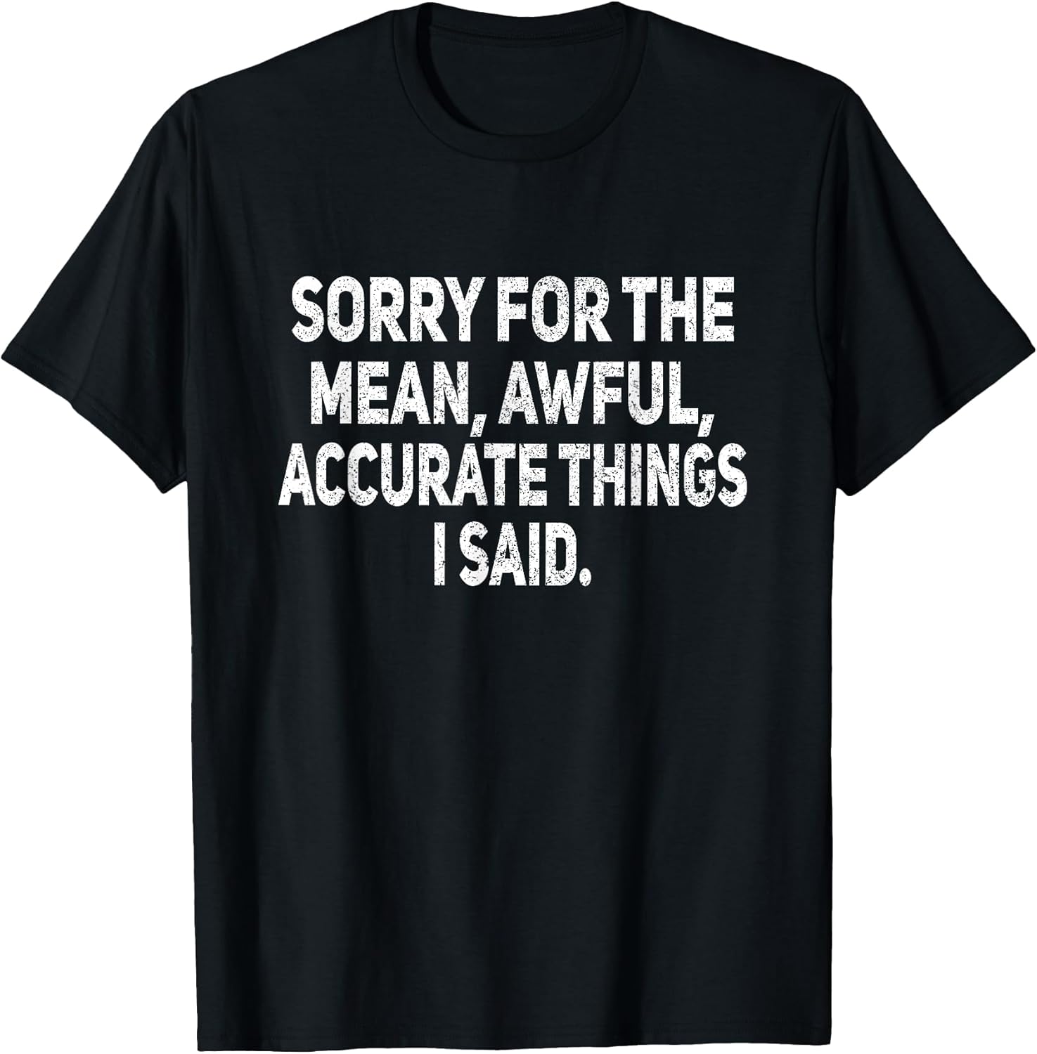 Funny Ironic Sarcastic Saying Gift For Men Women