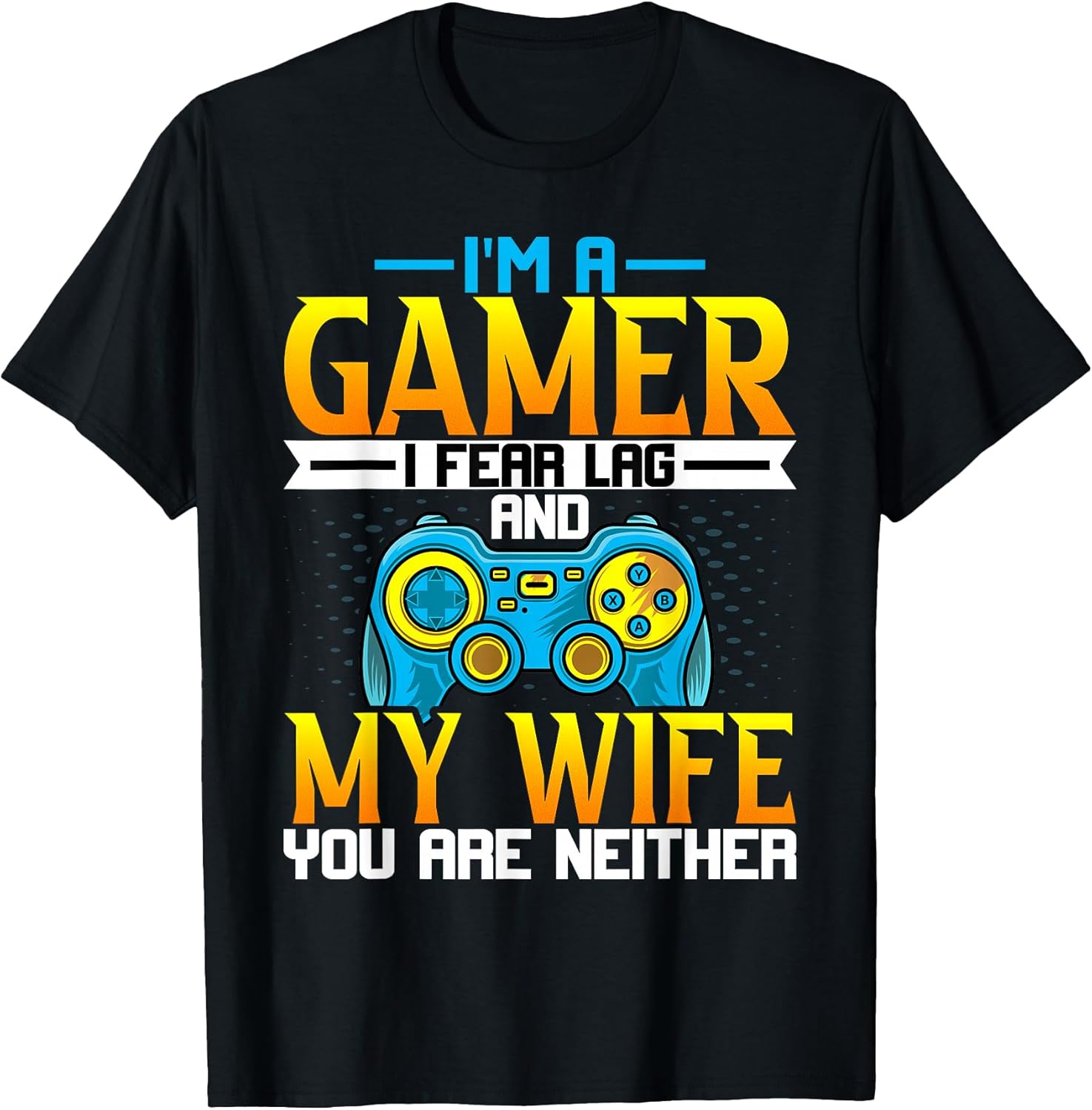 Gamer Gifts Shirt for Husband Co.