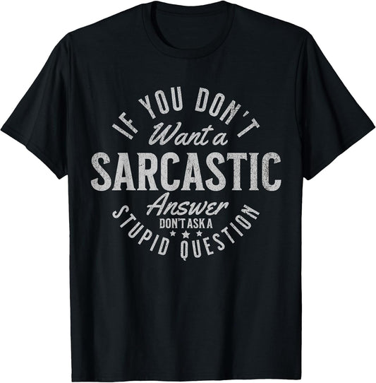 Funny Humor Quote - Retro Vintage Graphic Tee