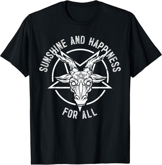 Gothic Heavy Metal Dark Rock Punk Sunshine Happiness for All T-Shirt