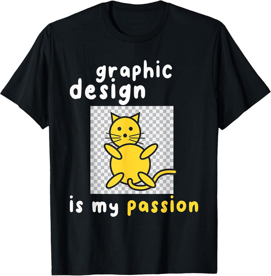 Unisex-Adults T-Shirt Black Small Graphic Design Is My Passion Cat T-Shirt