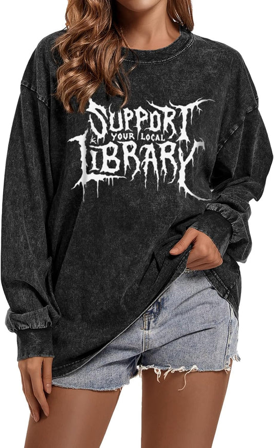 Women Goth Support Your Local Library Shirt Streetwear Gothic Shirts Vintage Graphic Acid Wash Long Sleeve Tees