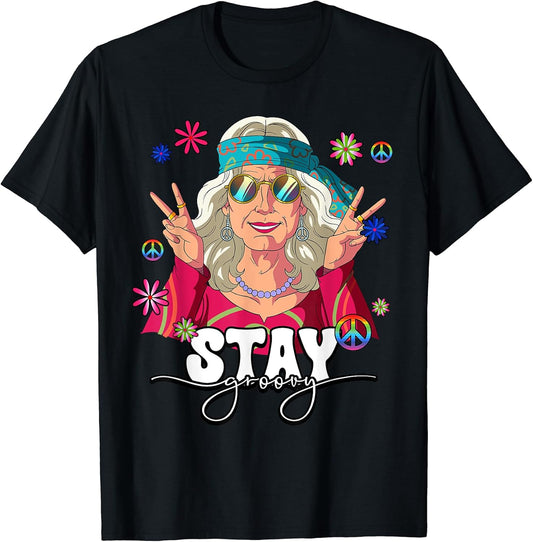 60s 70s Costume Stay Groovy Hippie Old Woman T-Shirt