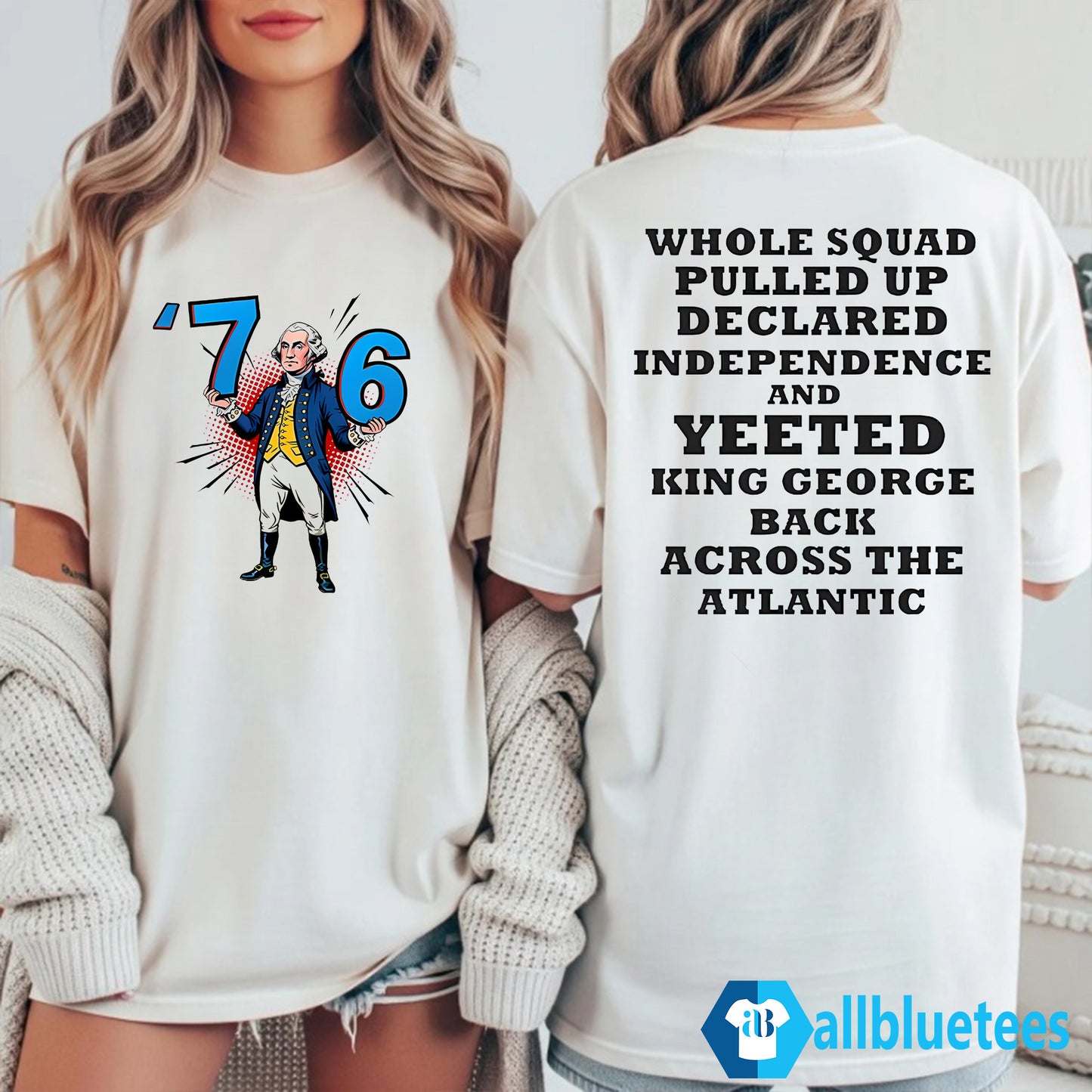 ’76 Six Seven George Washington Whole Squad Pulled Up Declared Independence Shirt