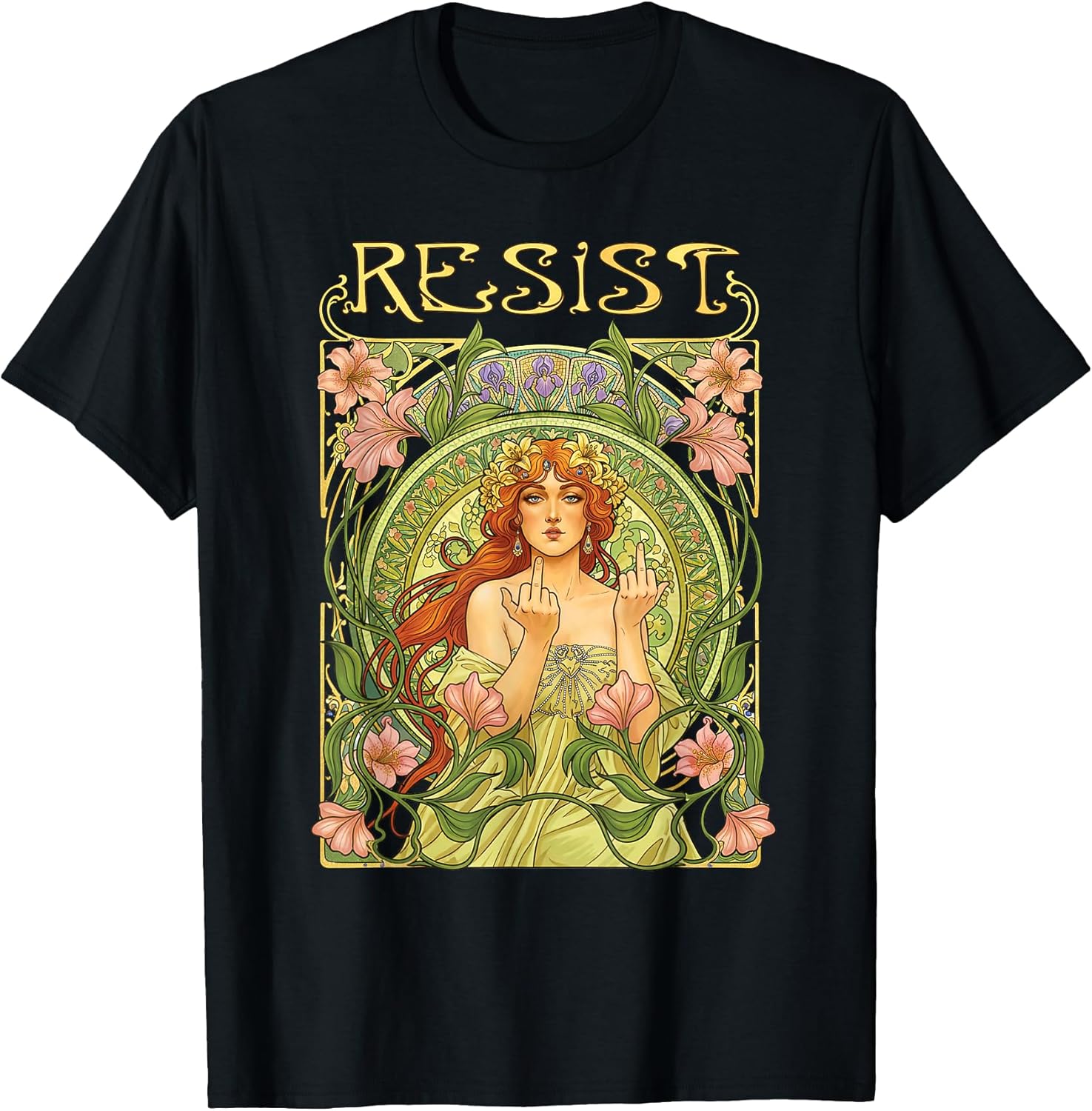 Resist Art Nouveau Mucha Funny Flower Floral Men Women T-Shirt