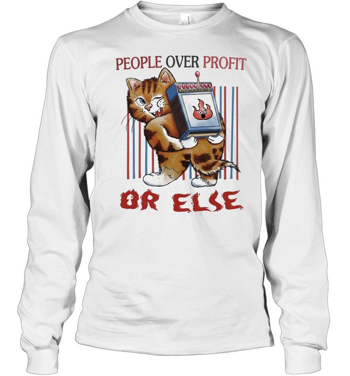 Tiger people over profit or else Unisex T-Shirt