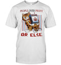 Tiger people over profit or else Unisex T-Shirt