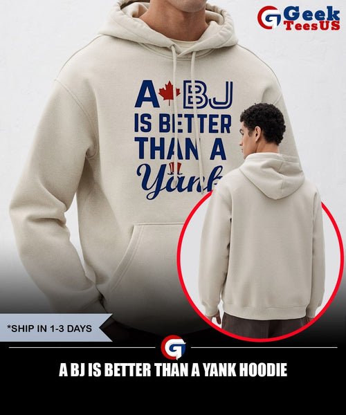 A BJ is better than a Yank shirt