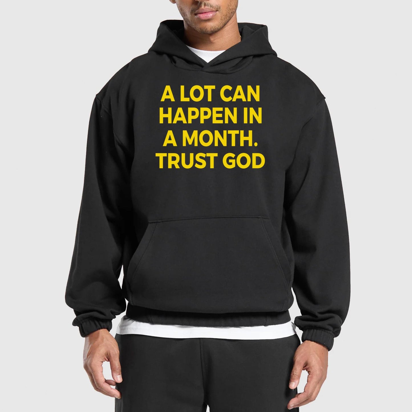 A Lot Can Happen In A Month Trust God Shirt
