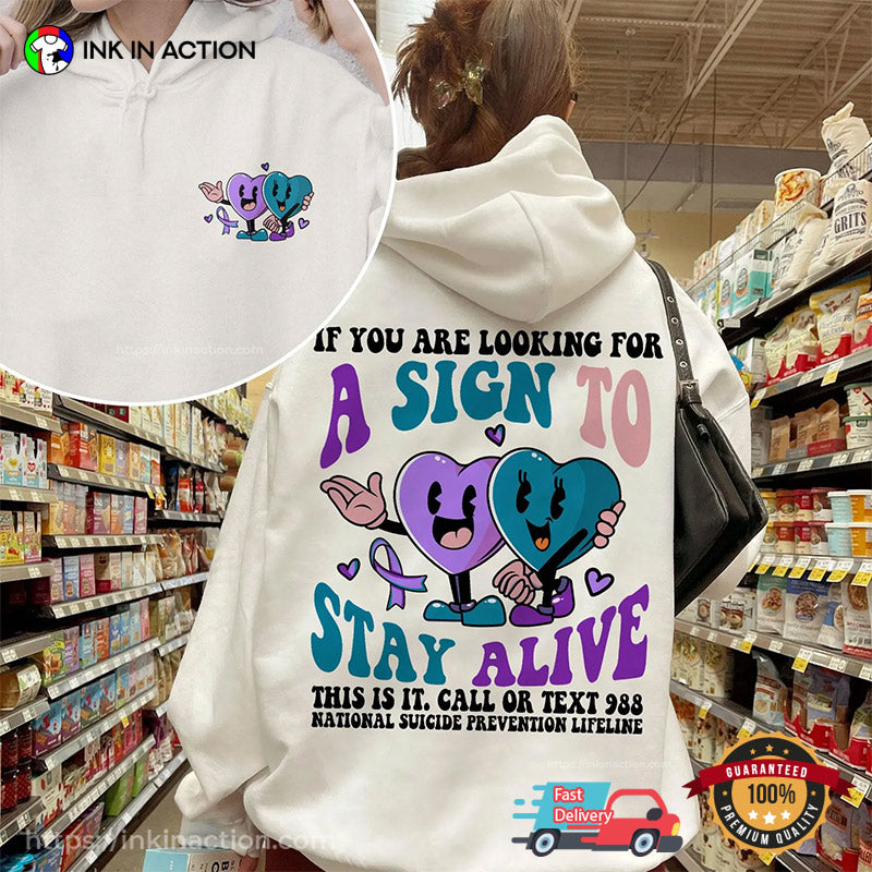 A Sign To Stay Alive Suicide Awareness 2-sided T-shirt