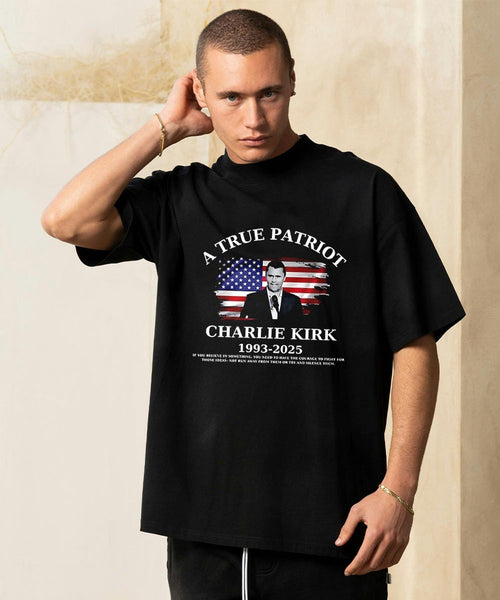 A True Patriot Charlie Kirk 1993-2025 if you believe in something shirt