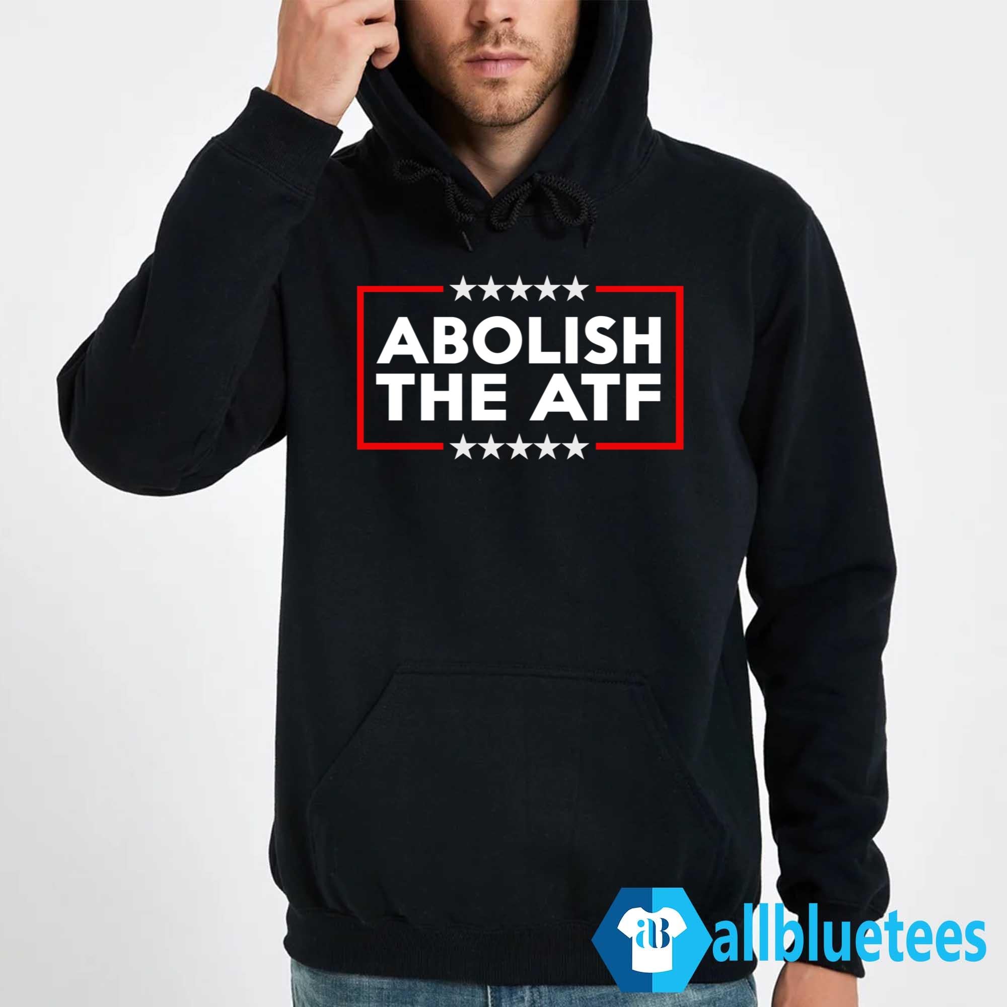 Abolish The ATF Shirt