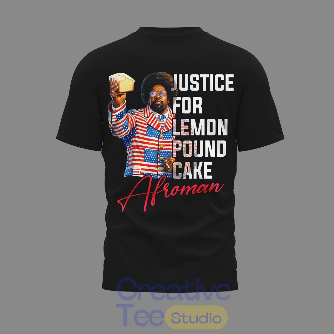 Afroman “Justice for Lemon Pound Cake” T-Shirt
